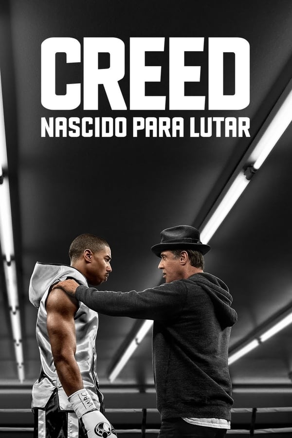 Creed Nascido para lutar